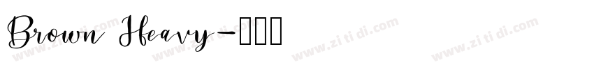 Brown Heavy字体转换